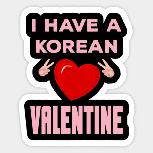 I have a Korean Valentine with red heart - from Whatthekpop Sticker